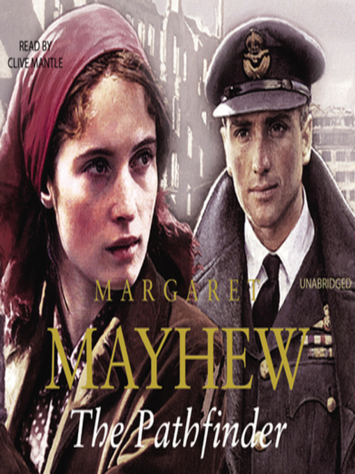 Title details for The Pathfinder by Margaret Mayhew - Wait list